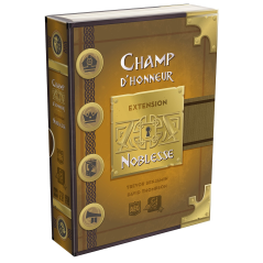 NOBLESSE - EXTENSION CHAMP D'HONNEUR