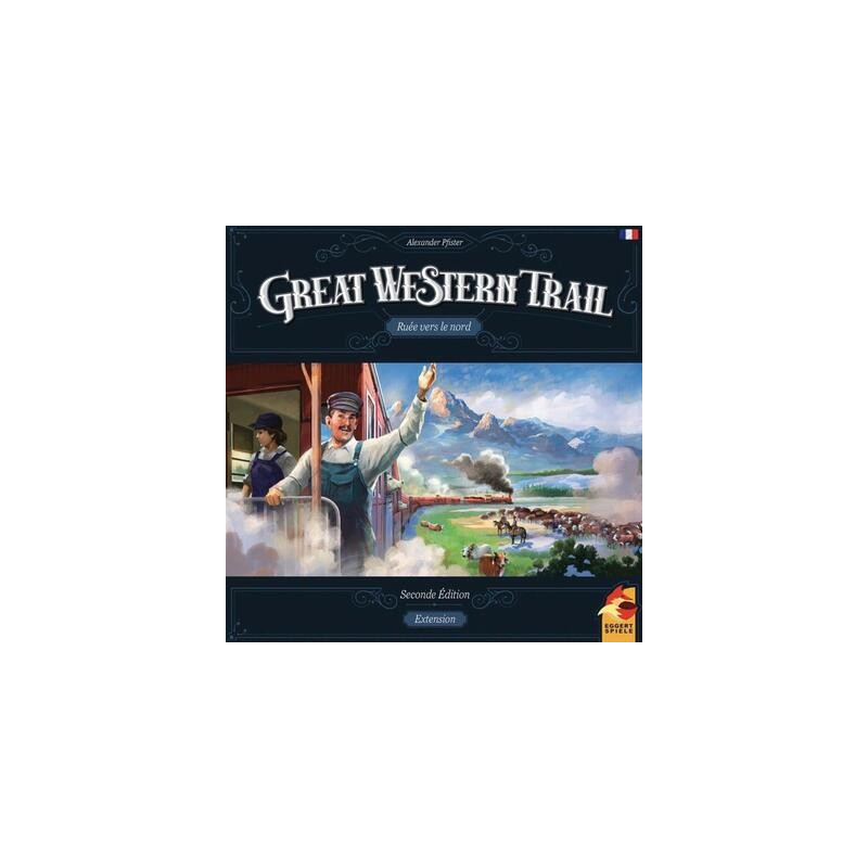 Great Western Trail - Ruée vers le Nord