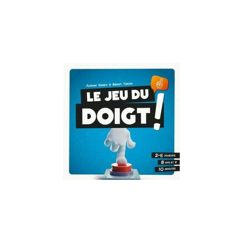 Le Jeu du Doigt ! Le Jeu du Doigt !