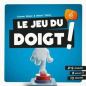 Le Jeu du Doigt ! Le Jeu du Doigt !