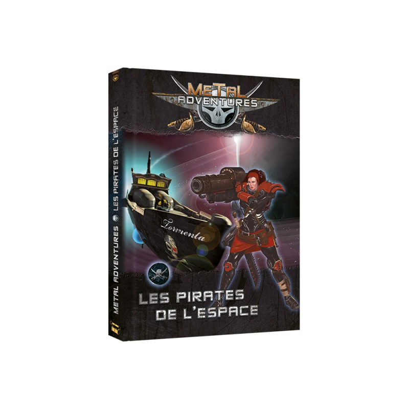 Metal Adventures - Les Pirates de l'Espace Metal Adventures - Les Pirates de l'Espace