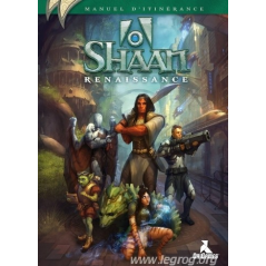Votre Jeu Shaan Renaissance - Manuel d'Itinérance - Jeux de Rôle à Lille : THYLGAMES