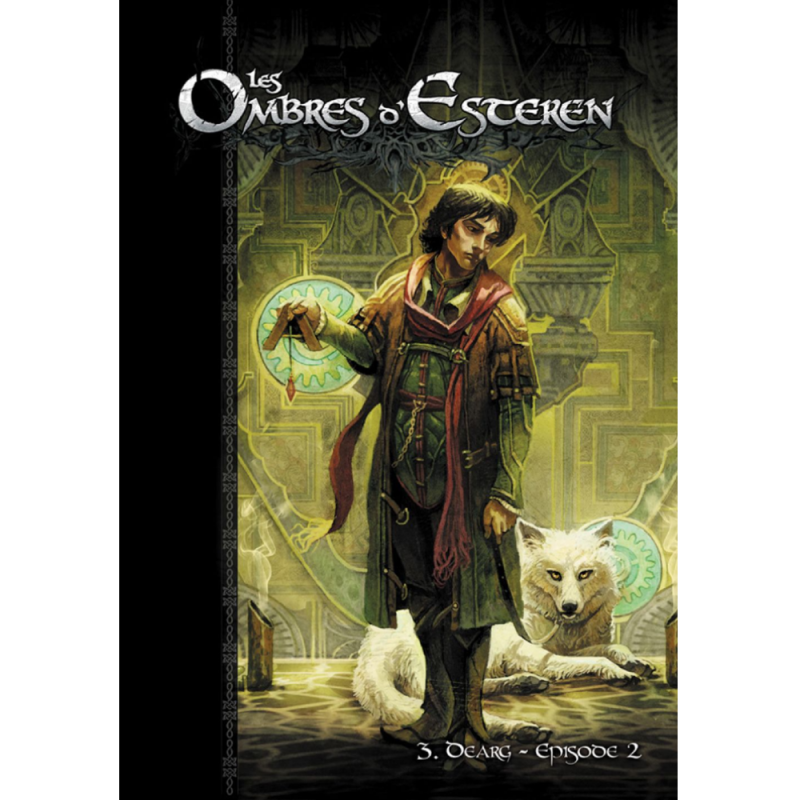 LES OMBRES D'ESTEREN - Dearg - Episode II LES OMBRES D'ESTEREN - Dearg - Episode II