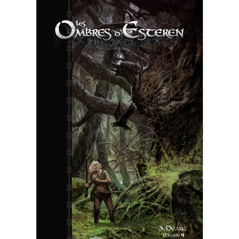 LES OMBRES D'ESTEREN - Dearg - Episode IV LES OMBRES D'ESTEREN - Dearg - Episode IV