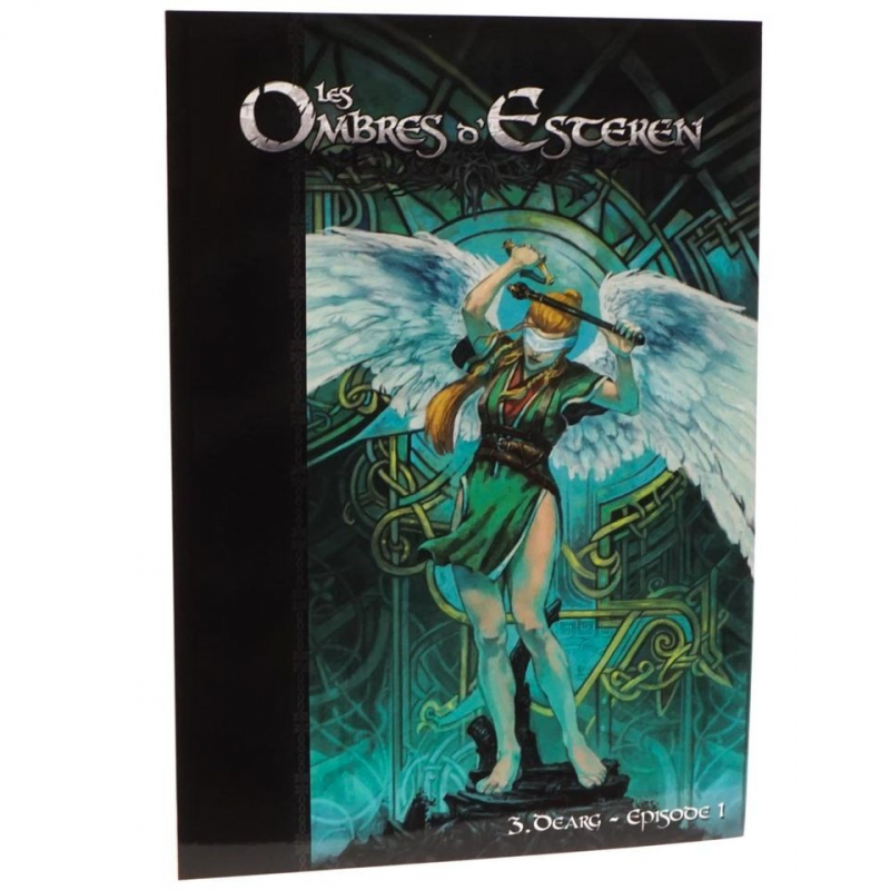 LES OMBRES D'ESTEREN - Dearg - Episode I LES OMBRES D'ESTEREN - Dearg - Episode I