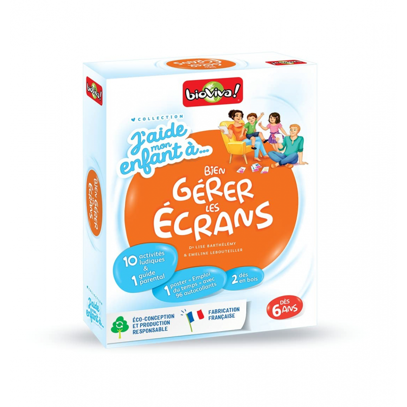 J'aide mon enfant à Bien gérer les écrans J'aide mon enfant à Bien gérer les écrans