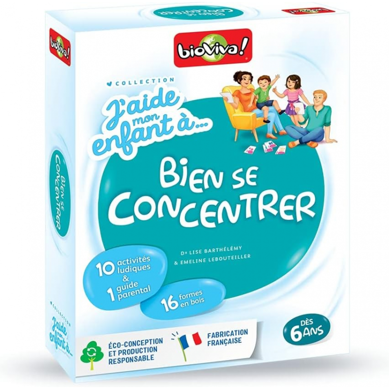 J'aide mon enfant à Bien se concentrer J'aide mon enfant à Bien se concentrer