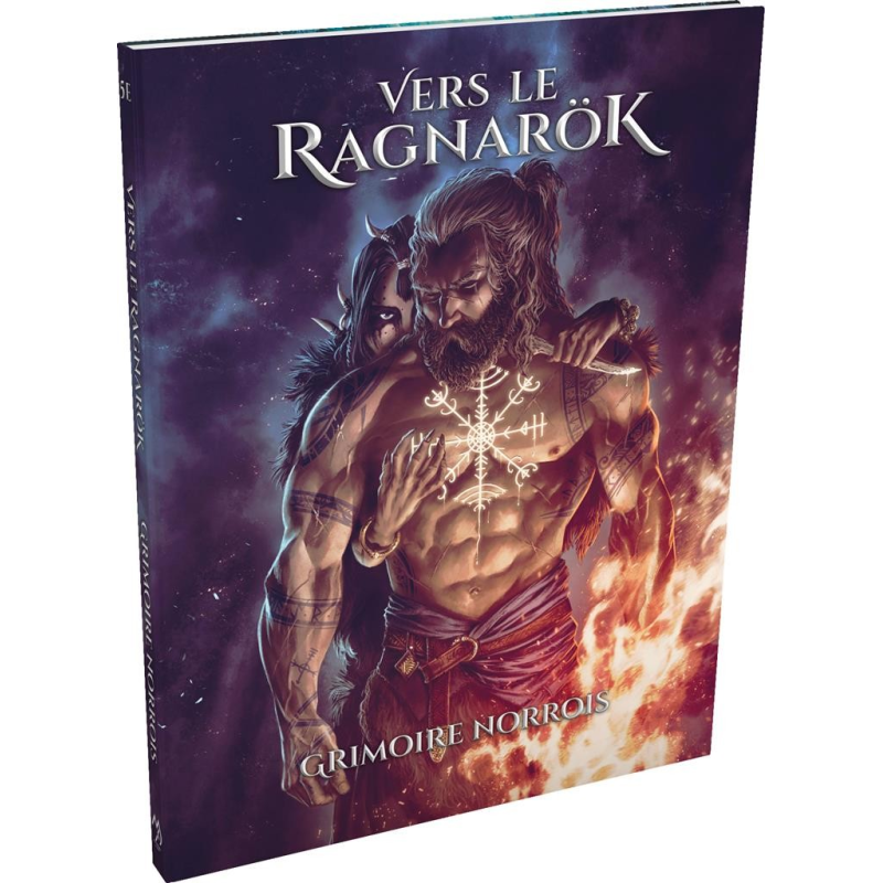 Vers le Ragnarok - Le Grimoire norrois