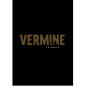 VERMINE 2047 - La Route (Edition Horde) VERMINE 2047 - La Route (Edition Horde)