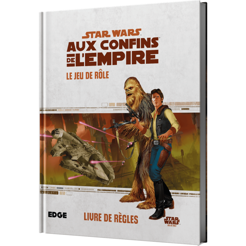 Star Wars JdR : Aux Confins de l Empire Star Wars JdR : Aux Confins de l Empire