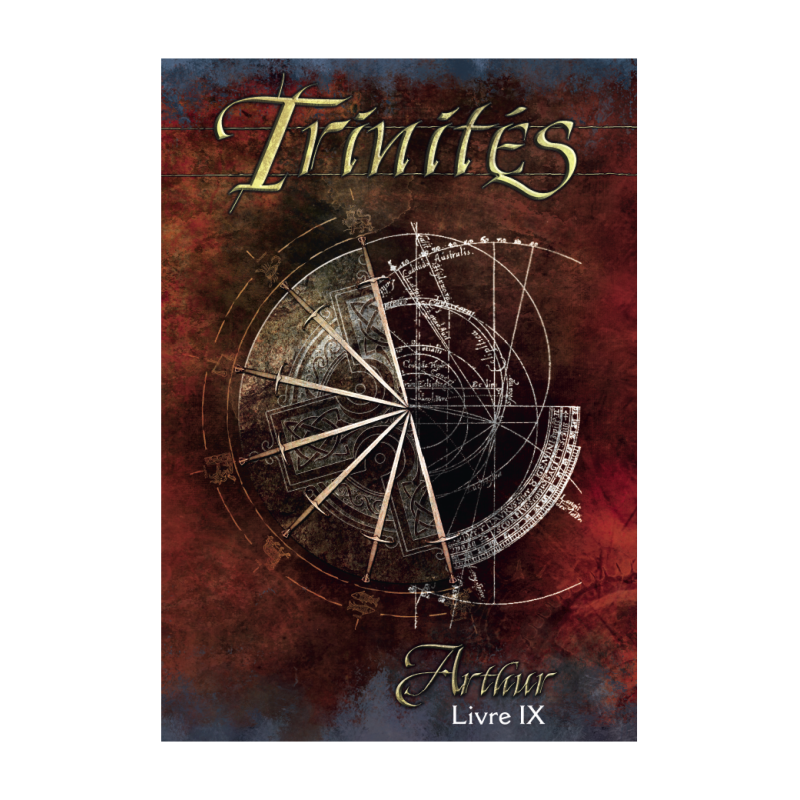 Trinités : Livre 9 - Arthur