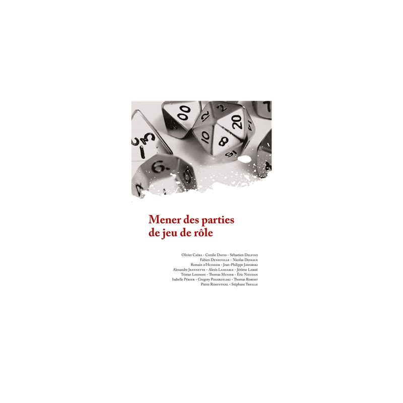 Mener des parties de jeu de Rôle Mener des parties de jeu de Rôle