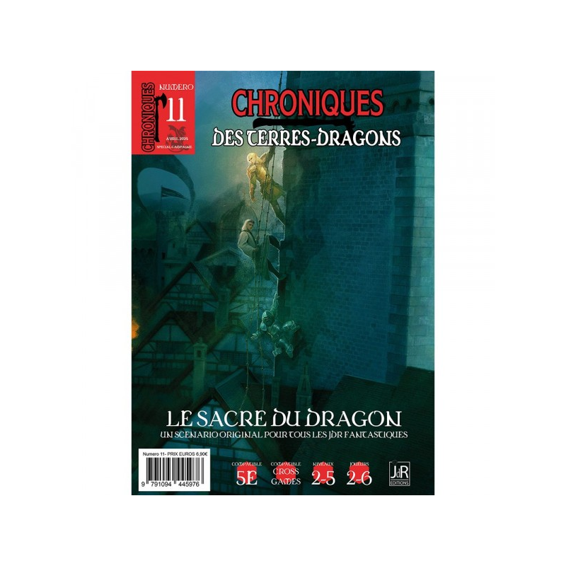 CHRONIQUES DES TERRES DRAGONS - N°11 - Le Sacre du Dragon CHRONIQUES DES TERRES DRAGONS - N°11 - Le Sacre du Dragon